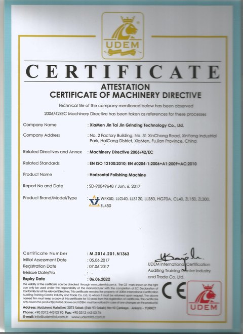ใบรับรองการตรวจสอบรูปแบบของ UDEM M.2016.201.N1363 สำหรับเครื่องขัดแนวนอน ตามระเบียบความปลอดภัยของเครื่องจักร 2006/42/EC จดทะเบียนเมื่อ 2017-06-07 หมดอายุเมื่อ 2022-06-06